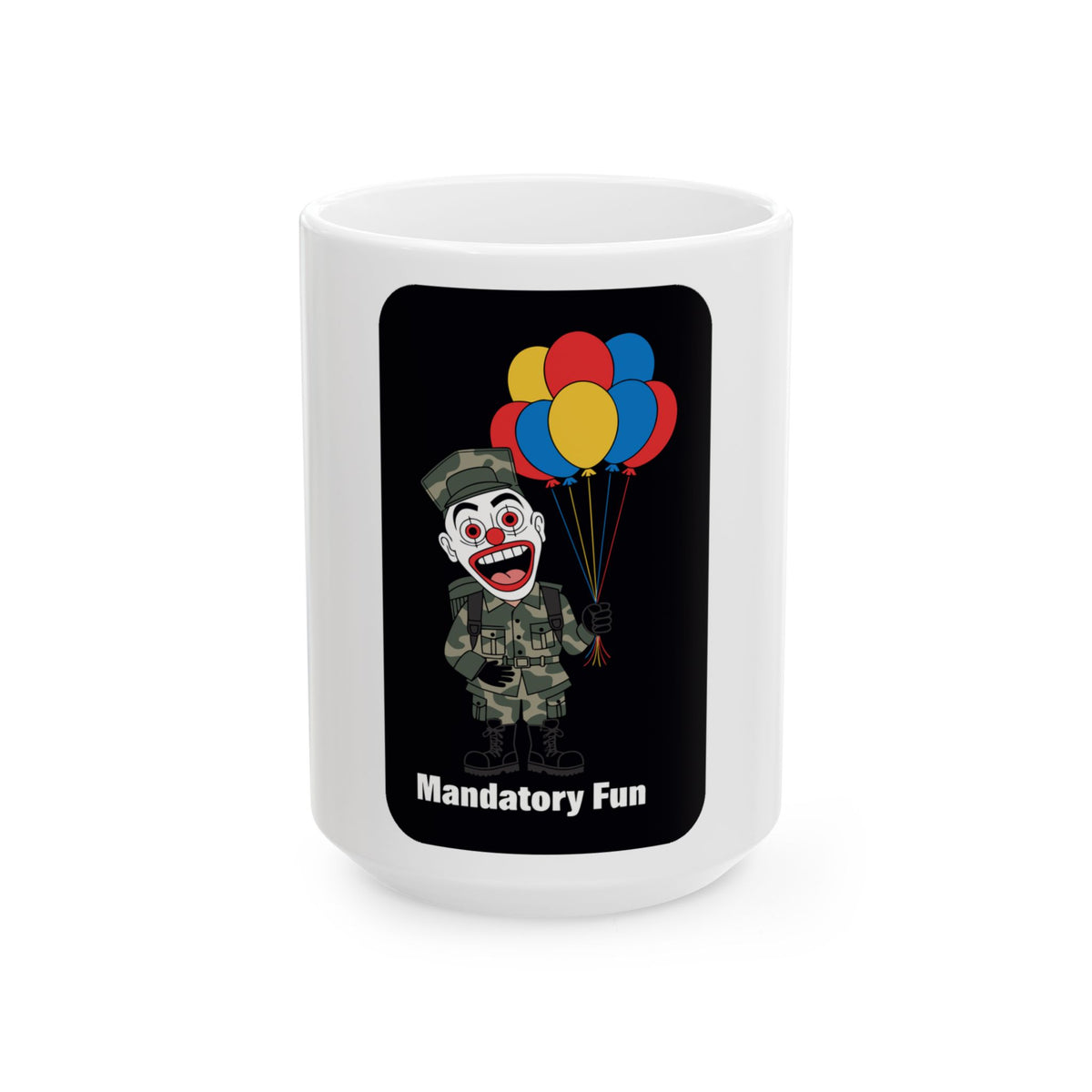 Military Humor Clown Balloons Mug