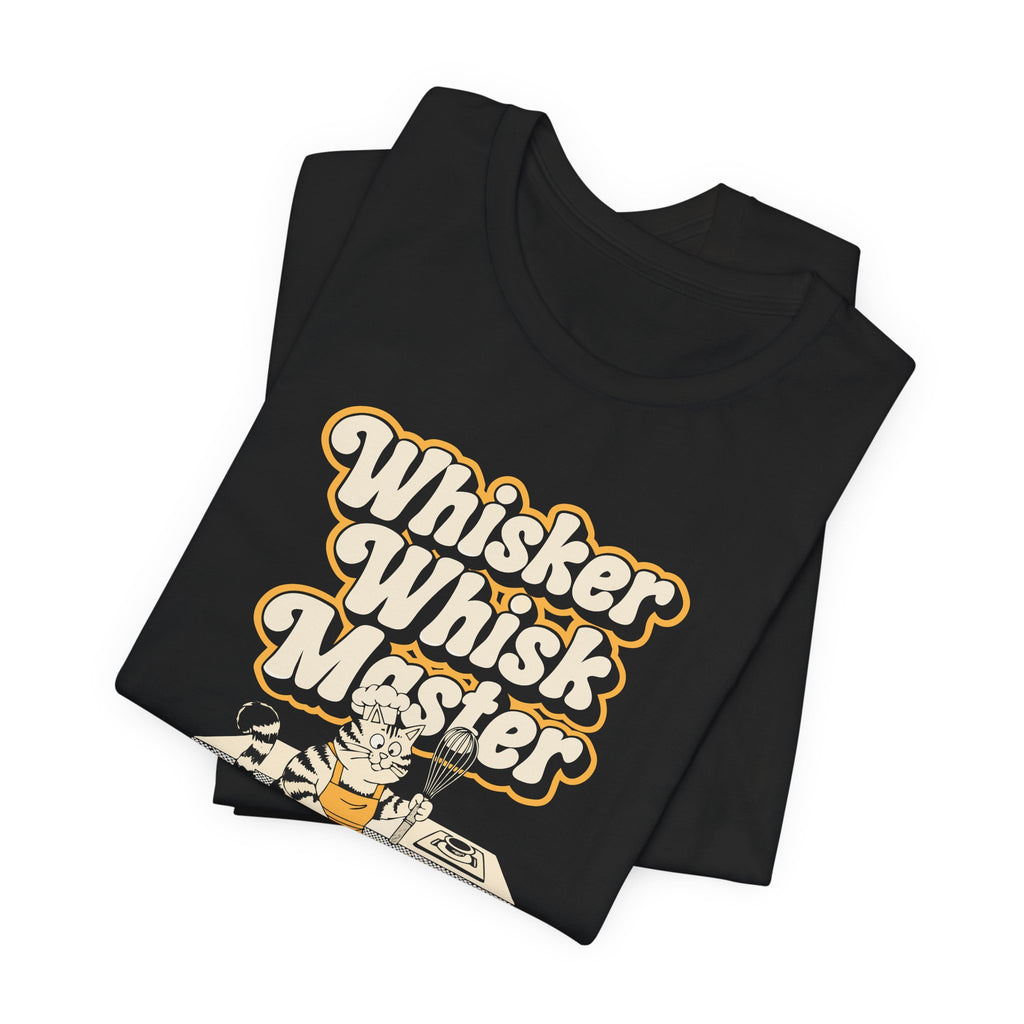 Whisker Whisk Master - Funny Cats And Animals Tee