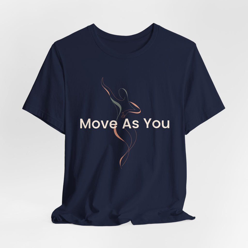 Move As You - Intuitive Fitness Tee