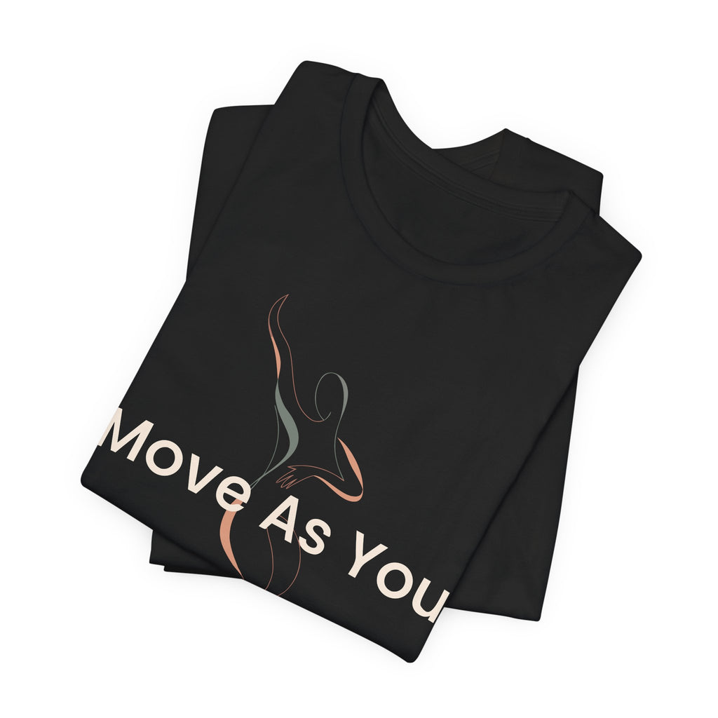 Move As You - Intuitive Fitness Tee